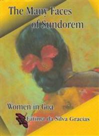 The Many Faces of Sundorem: Women in Goa