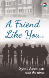 A Friend Like You...
